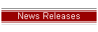 News Releases